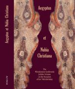  Aegyptus et Nubia Christiana, The Włodzimierz Godlewski...
