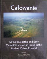 Całowanie. A Final Paleolithic and Early Mesolithic Site on an Island