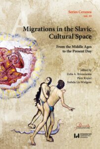 Migrations in the Slavic Cultural Space