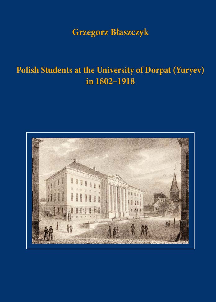 Polish Students at the University of Dorpat 