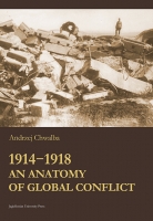 1914-1918. An Anatomy of Global Conflict