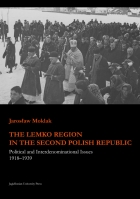 The Lemko Region in the Second Polish Republic