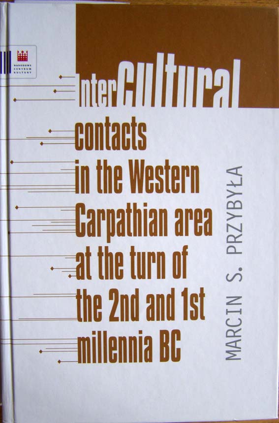 Intercultural Contacts in the Western Carpatian Area...